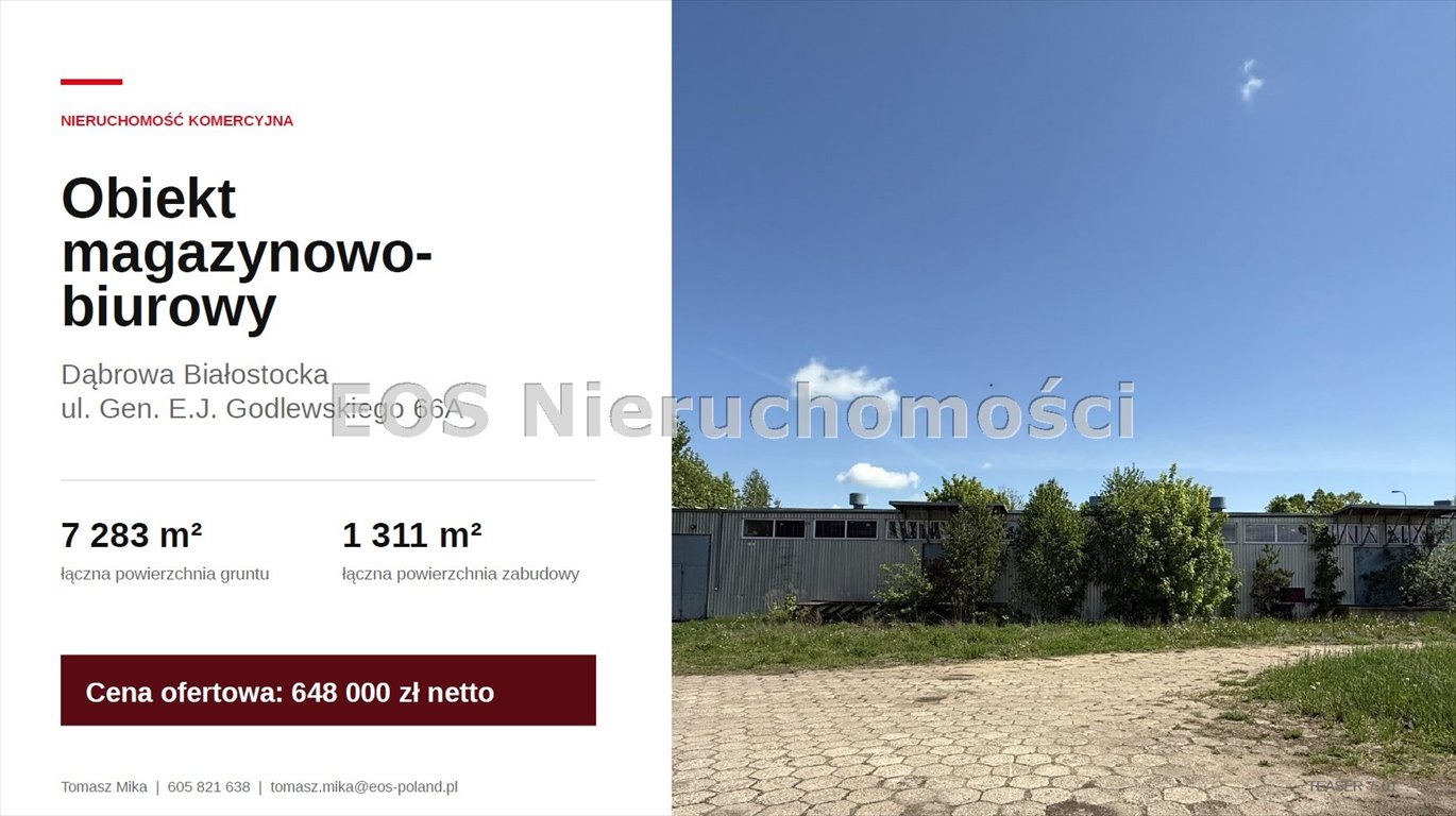 Na sprzedaż obiekt magazynowo-biurowy 1310 m² w Dąbrowie Białostockiej Dąbrowa Białostocka, płk. Edwarda Gardy-Godlewskiego  1 310m2 Foto 1