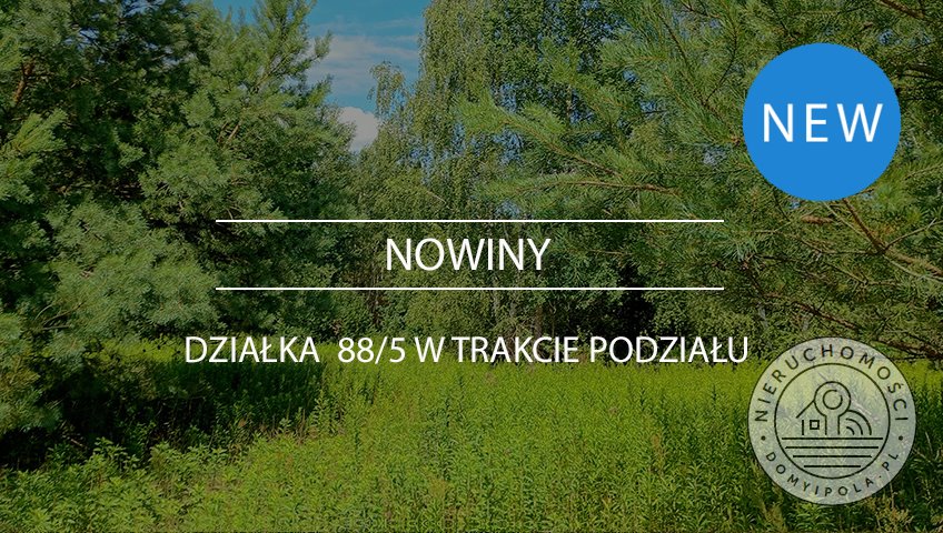 Na sprzedaż działka 2872 m² w Nowinach z lasem i blisko Kampinoskiego Parku Narodowego Nowiny  2 872m2 Foto 1