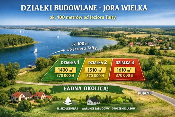 Polecam działki budowlane 100 m od jeziora Tałty w Jora Wielka Jora Wielka, Jora Wielka  1 540m2 Foto 1