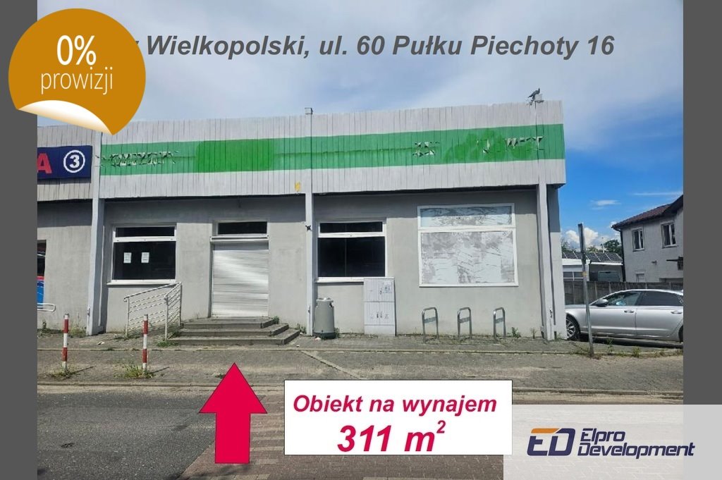 Lokal usługowy 311 m2 z witryną, parter, Ostrów Wielkopolski Ostrów Wielkopolski, 60 Pułku Piechoty  311m2 Foto 1