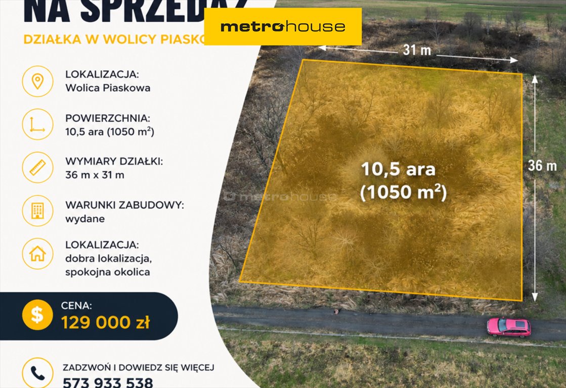 Zapraszam do zakupu działki 10,5 ara z mediami i warunkami zabudowy Wolica Piaskowa  1 050m2 Foto 1