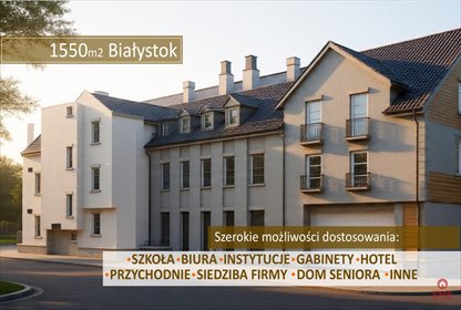 lokal użytkowy na sprzedaż 1550m2 lokal użytkowy Białystok, Centrum