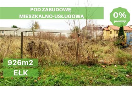 działka na sprzedaż 926m2 działka Ełk, Północ I