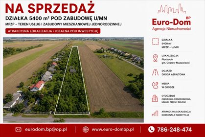 Działka inwestycyjno-budowlana 5400 m² w Płochocinie działka Płochocin, Stołeczna
