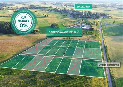 Atrakcyjna działka w Dalęcinie - raty bez odsetek. działka Dalęcino