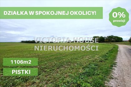 działka na sprzedaż 1106m2 działka Pistki
