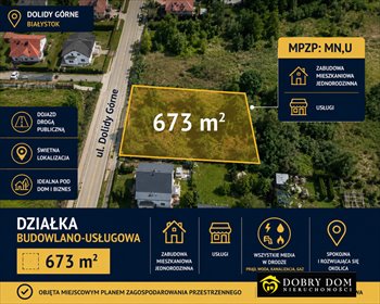Działka 673 m² pod dom i działalność w Dojlidach Górnych działka Białystok, Dojlidy Górne