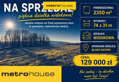 Na sprzedaż działka budowlana 23 ar z widokiem w Jedliczu działka Jedlicze