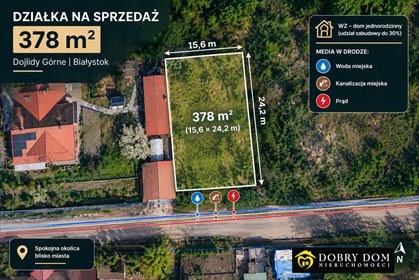 Zapraszam do zakupu działki 378 m² z warunkami zabudowy działka Białystok, Dojlidy Górne