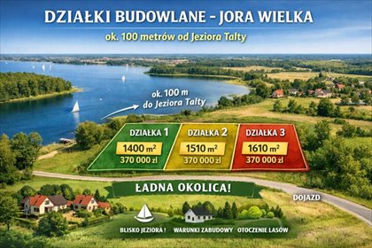 Polecam działki budowlane 100 m od jeziora Tałty w Jora Wielka działka Jora Wielka, Jora Wielka