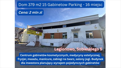 Przestronny budynek usługowy 379 m² z parkingiem 12 miejsc dom Legionowo, Sobieskiego