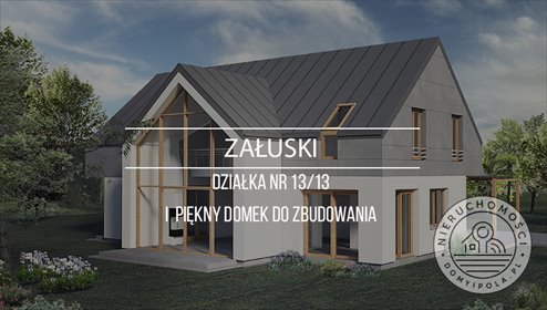 Działka z projektem i rozpoczętą budową w Załuskach działka Załuski