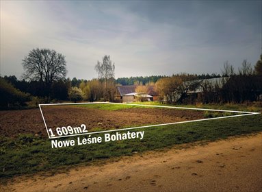 Zapraszam do zakupu działki 1609 m² w Lipsku działka Lipsk, Nowe Leśne Bohatery