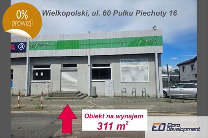 lokal użytkowy na wynajem 311m2 lokal użytkowy Ostrów Wielkopolski, 60 Pułku Piechoty
