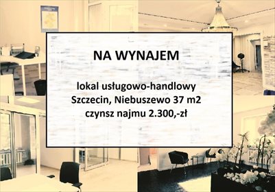 lokal użytkowy na wynajem 37m2 lokal użytkowy Szczecin, Niebuszewo