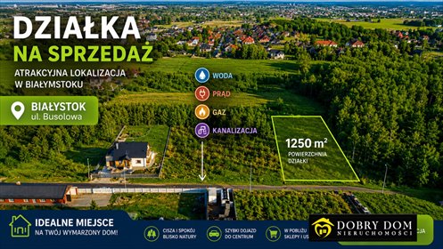 Działka 1250 m² z mediami w prestiżowej okolicy działka Białystok, Dojlidy Górne