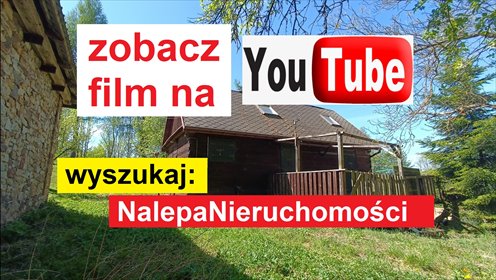 Na sprzedaż urokliwe siedlisko z oryginalnym domem 1941 r. w Górach Świętokrzyskich dom Bronkowice