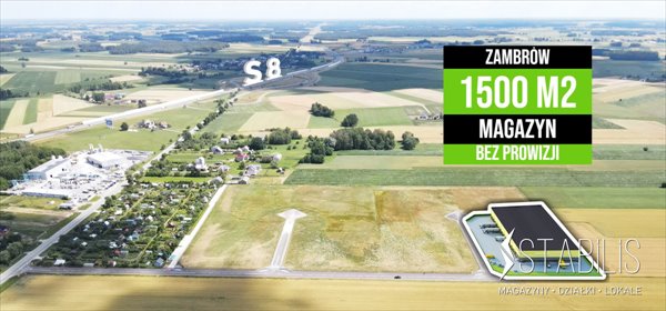 magazyn na wynajem 800m2 magazyn Zambrów, Białostocka