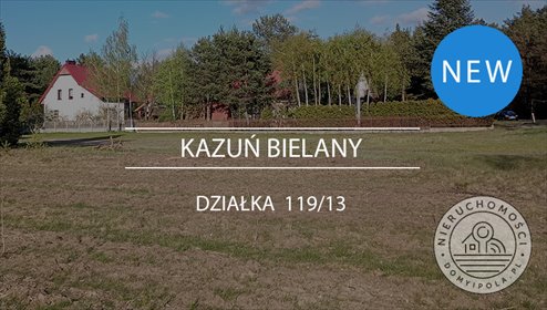 Działka budowlana 920 m² z możliwością połączenia działka Kazuń-Bielany