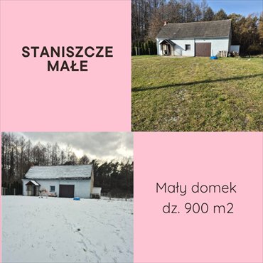 dom na sprzedaż 50m2 dom Staniszcze Małe