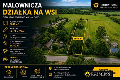 Działka 5842 m² z domem do rozbiórki, blisko Puszczy polecam działka Michałowo